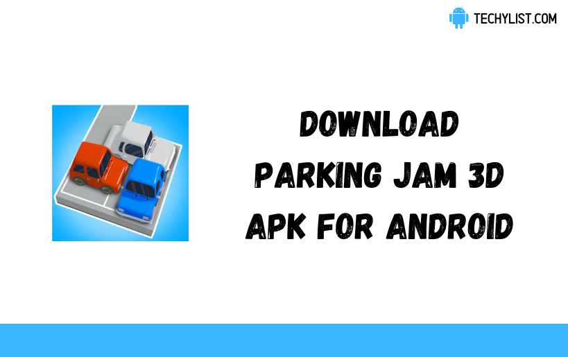 Parking Jam 3D APK