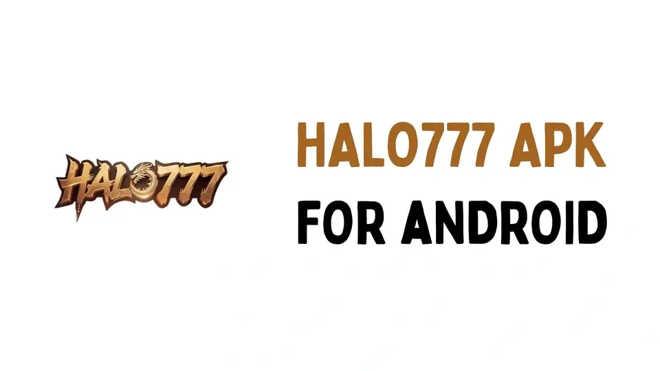 HALO777 APK