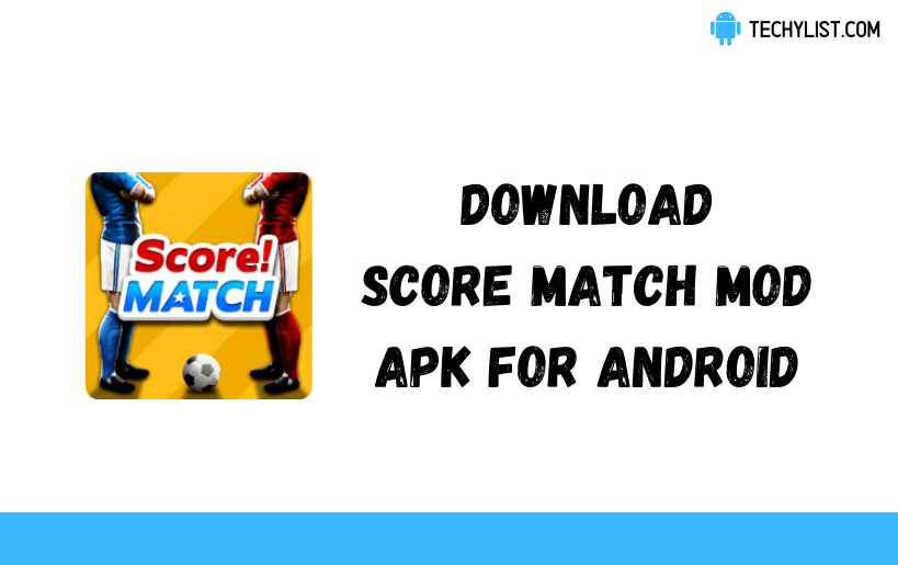 Score Match APK